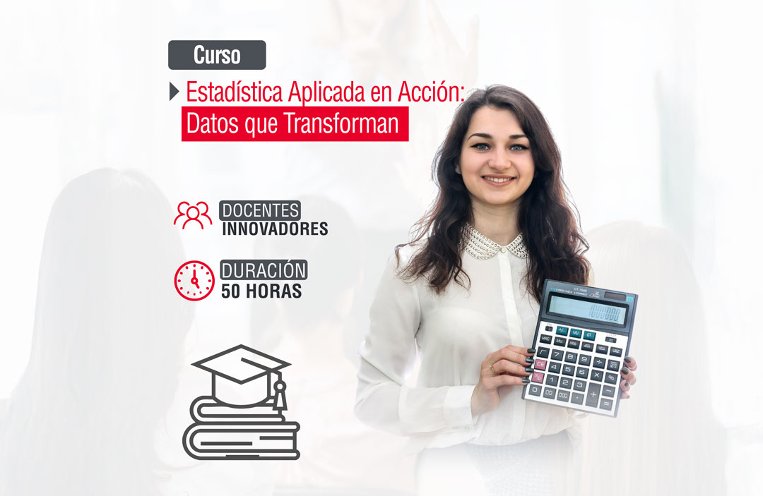 ESTADISTICA APLICADA EN ACCIÓN DATOS QUE TRANSFORMAN
