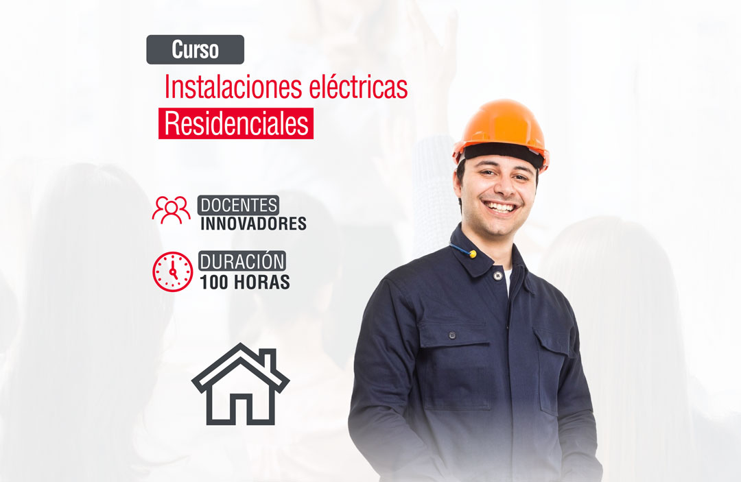 INSTALACIONES ELÉCTRICAS RESIDENCIALES