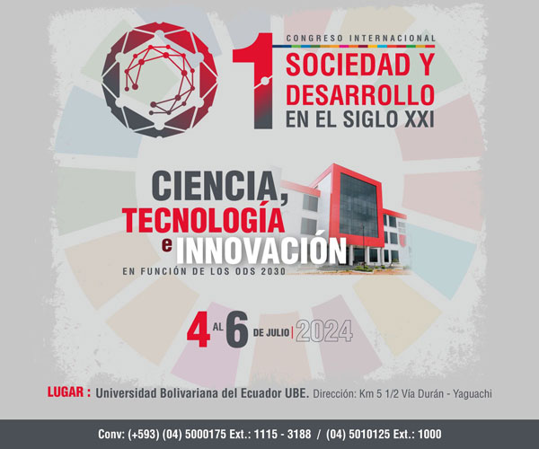 No te pierdas el 1er Congreso Internacional de Sociedad y Desarrollo en el siglo XXI de la Universidad Bolivariana del Ecuador! 